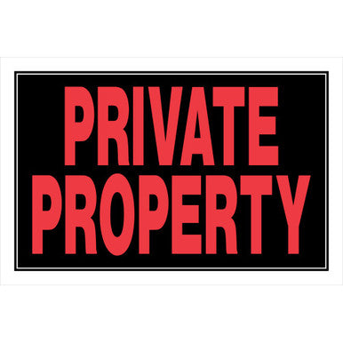 Private Property Sign (8" x 12")
